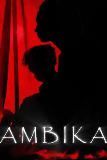 Ambika (2024)- KuttyMovies - KuttyMovies