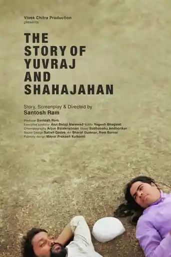 The Story of Yuvraj and Shahajahan (2024)- KuttyMovies - KuttyMovies